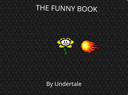 UNDERTALE - Free stories online. Create books for kids