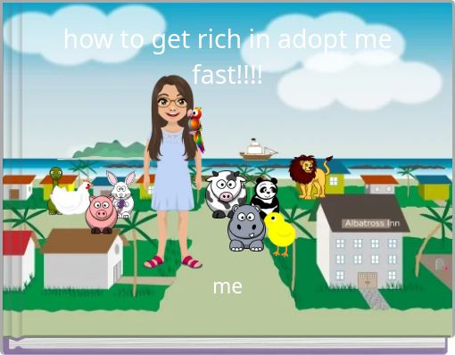 How To Get Rich On Adopt Me Without Robux - roblox adopt me how to get money fast