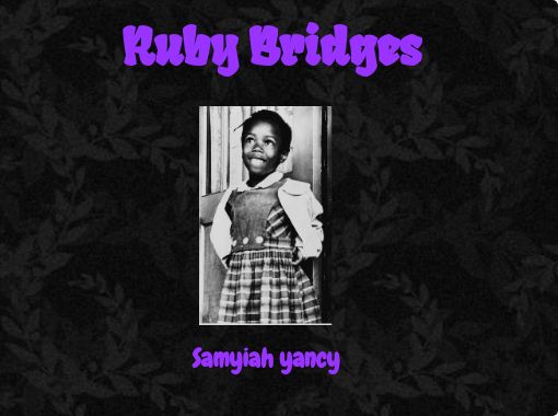 Ruby Bridges Free Stories Online Create Books For Kids Storyjumper