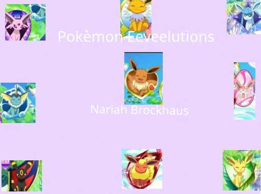 Pokemon: EEVEELUTIONS - Free stories online. Create books for kids