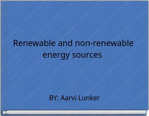 non renewable energy sources essay