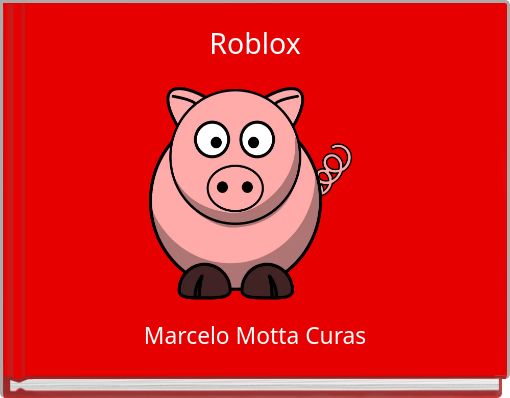 Roblox: Bacon adventures - Free stories online. Create books for kids