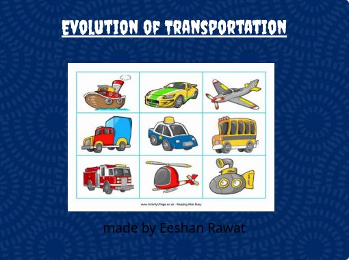 evolution of transportation for kids