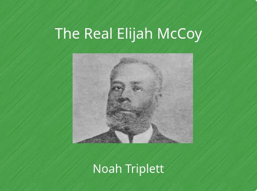 Elijah Mccoy The Real Mccoy Free Printable Activity Pages