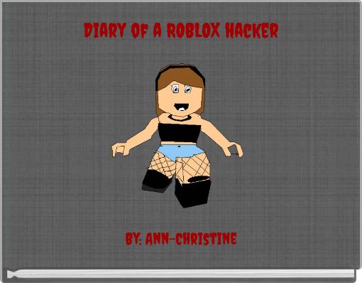 Diary of a Roblox Hacker 2: Nobody's Fool (Roblox Hacker Diaries) (English  Edition) - eBooks em Inglês na