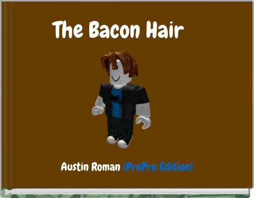 Bacon Hair - Roblox