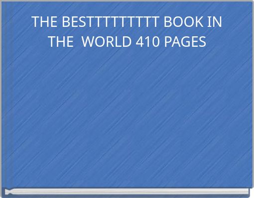 the-besttttttttt-book-in-the-world-410-pages-free-stories-online