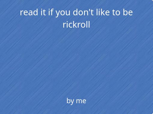 Doge Gets Rickrolled - Free stories online. Create books for kids