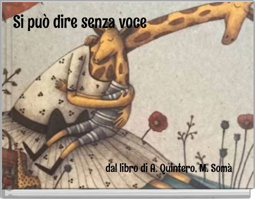 "Si Può Dire Senza Voce" - Free Stories Online. Create Books For Kids ...