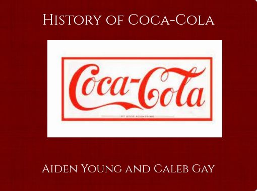 History Of Coca-Cola