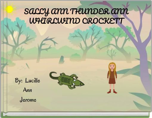 Sally Ann Thunder Ann Whirlwind Crockett Free Stories Online