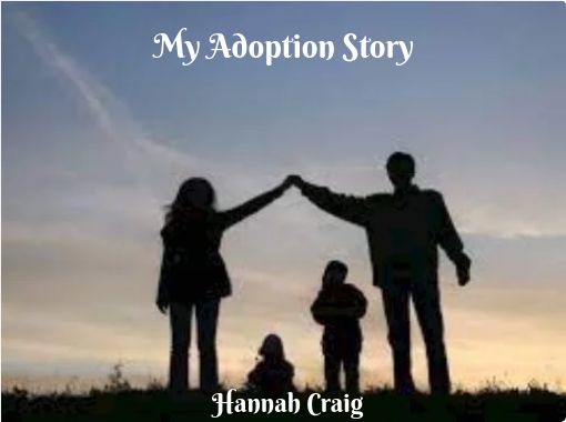 my adoption story essay