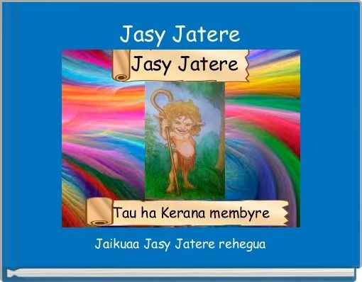 La leyenda de Jasy Jatere