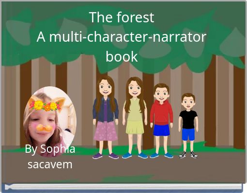 "The Forest A Multi-character-narrator Book" - Free Stories Online ...