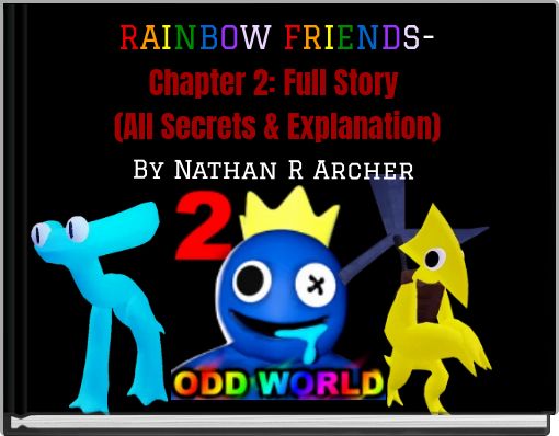 Rainbow friends Chapter 2 coming on June 2nd. by karorivers on