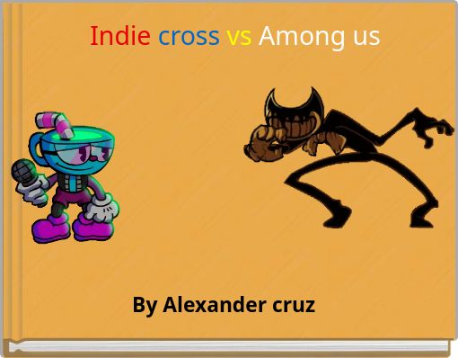 Indie Cross Bendy but real? (I guess)