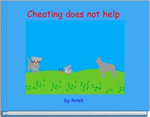 cheating-does-not-help-free-stories-online-create-books-for-kids-storyjumper