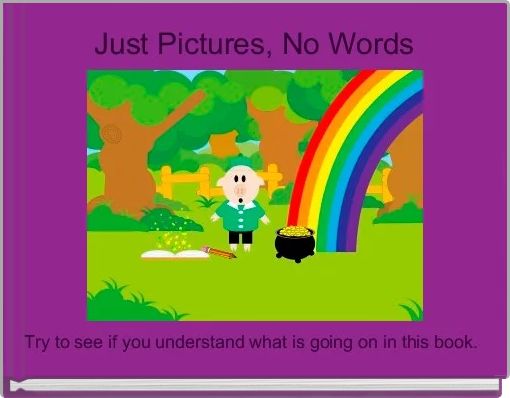 Just Pictures No Words Free Books And Childrens Stories Online