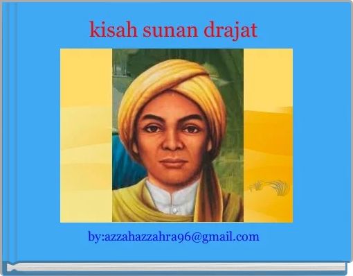 "kisah sunan drajat" Free stories online. Create books for kids