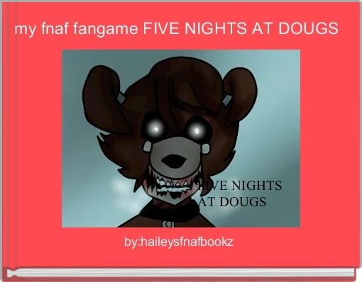 DA FNAF 3 MLG BOOK!!! - Free stories online. Create books for