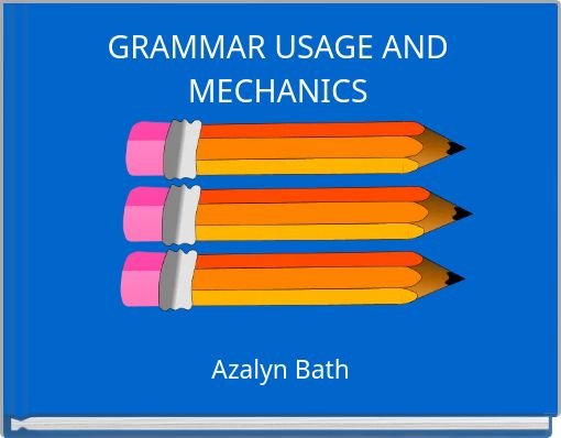 grammar-usage-and-mechanics-free-stories-online-create-books-for