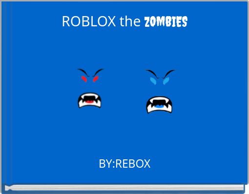 Rebox S Story Books On Storyjumper - in my feelings roblox id remix gaming cheats roblox robux