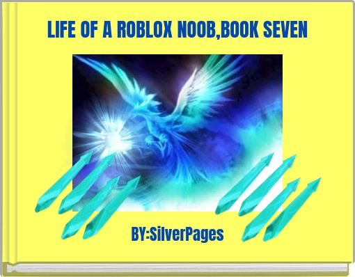 Silverpages S Story Books On Storyjumper - how to get wings of robloxia on roblox