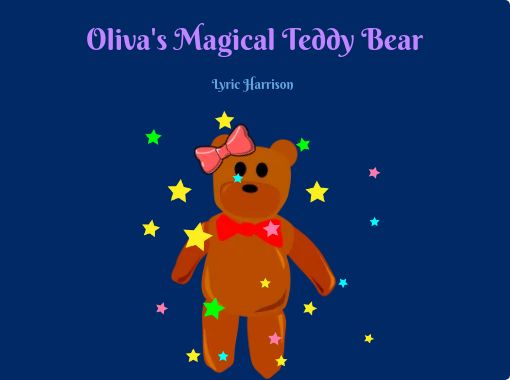 magical teddy bear