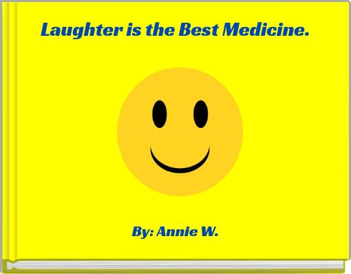 Опишите рисунок laughter is the best medicine old doctor you have cured