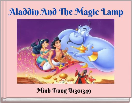 "Aladdin And The Magic Lamp" - Free Stories Online. Create Books For ...