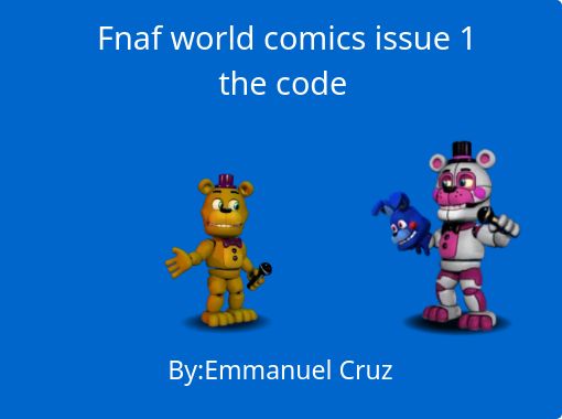 Fnaf world update 2! - Free stories online. Create books for kids