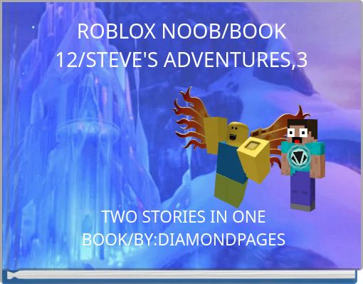Roblox Books Storyjumper - roblox are noobss story books on storyjumper