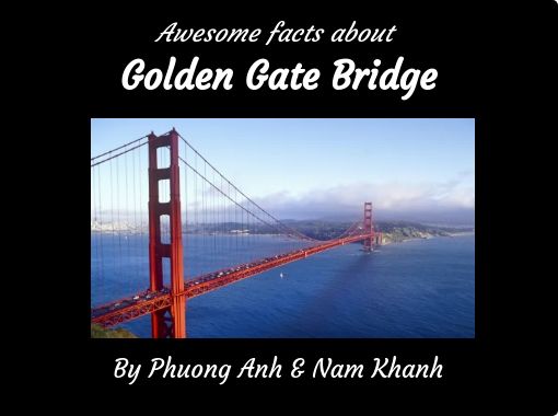 Golden Gate Bridge Facts for Kids