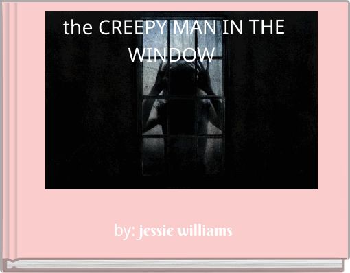 The Men at the window - Free stories online. Create books for kids