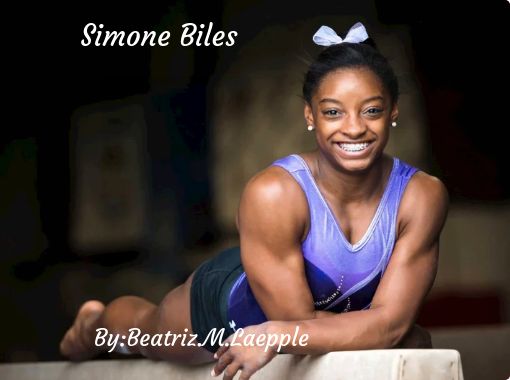 Simone Biles Free Stories Online Create Books For Kids Storyjumper