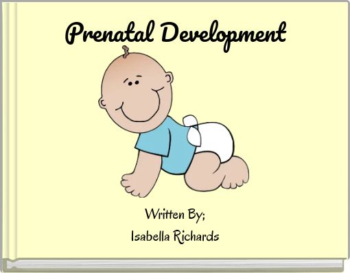 "Prenatal Development" - Free Books & Children's Stories Online ...