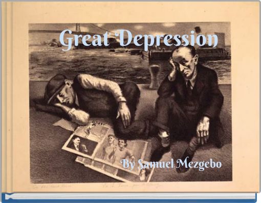 "Great Depression" - Free Stories Online. Create Books For Kids ...