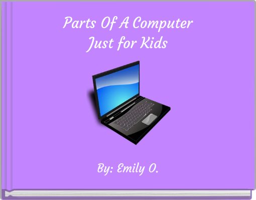 computer parts for kids