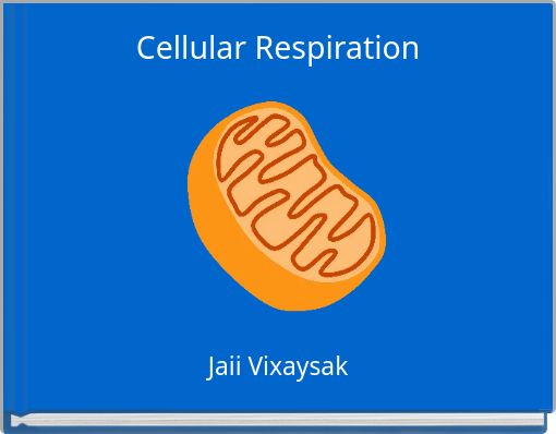 essay about cellular respiration