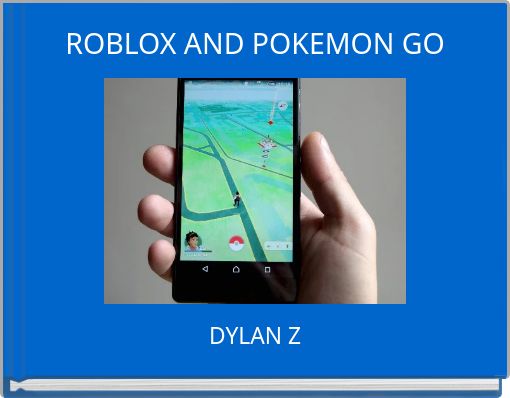 Roblox And Pokemon Go Free Books Childrens Stories - roblox pokemon go