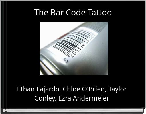 The Bar Code Tattoo Free Stories Online Create Books For Kids   The Bar Code Tattoo