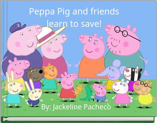 peppa pig family and friend
