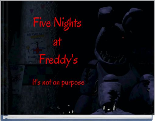 FIVE NIGHTS AT CANDY'S LEFT BEHIND! - Free stories online. Create books  for kids