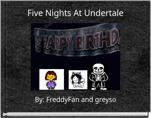 UNDERTALE - Free stories online. Create books for kids