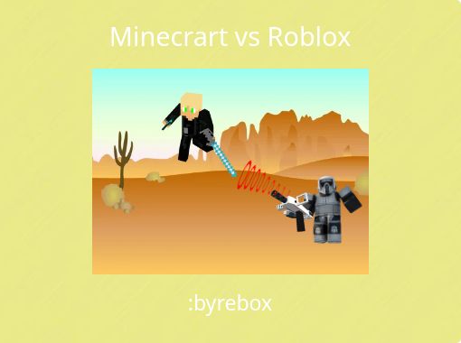 Minecrart Vs Roblox Free Stories Online Create Books For Kids Storyjumper - cr roblox