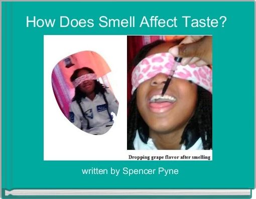 how-does-smell-affect-taste-free-stories-online-create-books-for