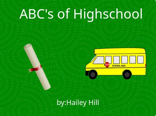 Abc S Of Highschool Free Stories Online Create Books For Kids Storyjumper - high school life roblox detention