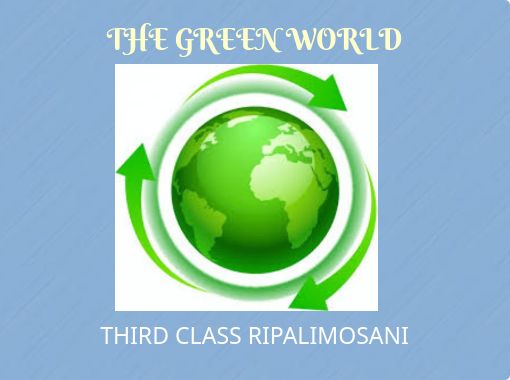 The Green World Free Books Childrens Stories Online