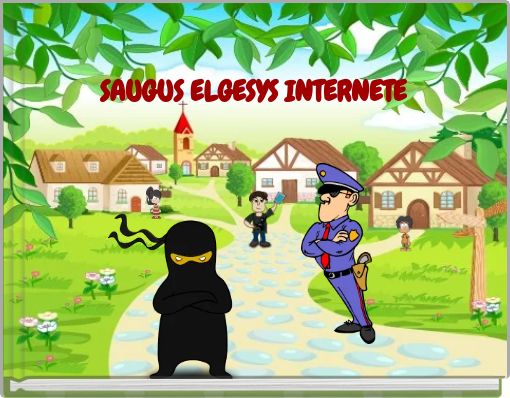 "SAUGUS ELGESYS INTERNETE" - Free Stories Online. Create Books For Kids ...