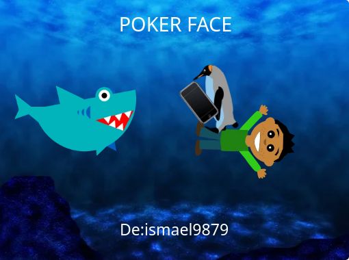 Poker Face Free Books Childrens Stories Online - poker face roblox id